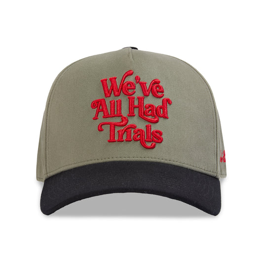 We've All Had Trials Cap | Khaki